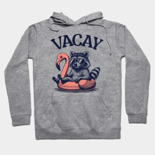 Vacay - Floating Raccoon Hoodie